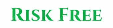 Green text on white reads "RISK FREE" in all caps.